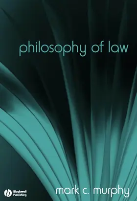 Murphy |  Philosophy Law | Buch |  Sack Fachmedien