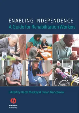 Mackey / Nancarrow |  Enabling Independence | Buch |  Sack Fachmedien