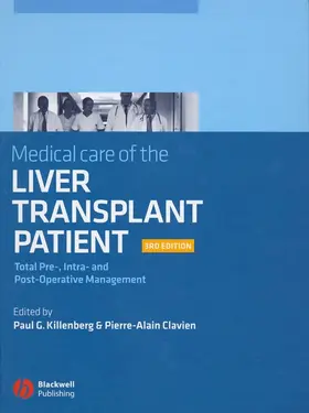 Killenberg / Clavien | Medical Care of the Liver Transplant Patient | Buch | 978-1-4051-3032-5 | www.sack.de