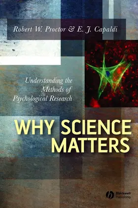 Proctor / Capaldi |  Why Science Matters | Buch |  Sack Fachmedien