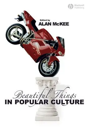 McKee |  Beautiful Things in Popular Culture | Buch |  Sack Fachmedien