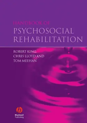 King / Lloyd / Meehan |  Handbook of Psychosocial Rehabilitation | Buch |  Sack Fachmedien