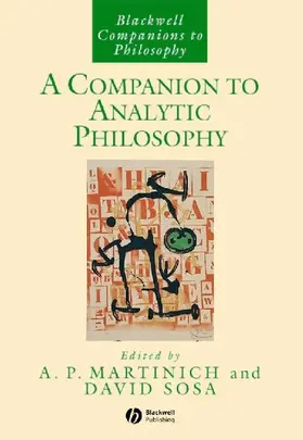 Martinich / Sosa |  A Companion to Analytic Philosophy | Buch |  Sack Fachmedien