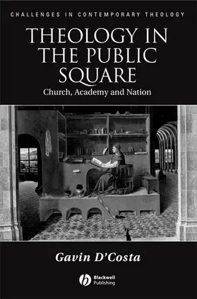 D'Costa |  Theology in the Public Square | Buch |  Sack Fachmedien
