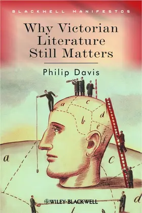Davis | Why Victorian Literature Still Matters | Buch | 978-1-4051-3578-8 | www.sack.de