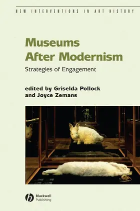Pollock / Zemans | Museums After Modernism | Buch | 978-1-4051-3627-3 | sack.de