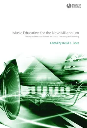 Lines |  Music Education for the New Millennium | Buch |  Sack Fachmedien