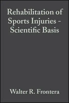 Frontera |  Rehabilitation of Sports Injuries | eBook | Sack Fachmedien