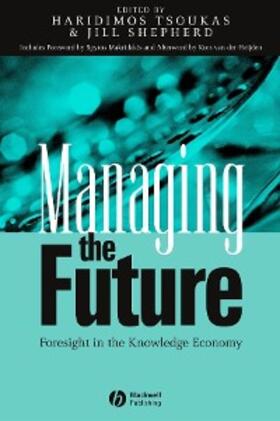 Tsoukas / Shepherd | Managing the Future | E-Book | sack.de