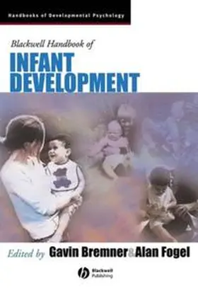 Bremner / Fogel |  Blackwell Handbook of Infant Development | eBook | Sack Fachmedien