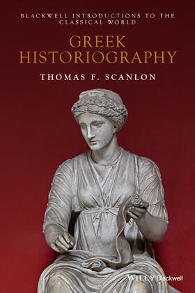 Scanlon |  Greek Historiography | Buch |  Sack Fachmedien
