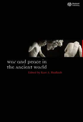 Raaflaub |  War Peace in Ancient World | Buch |  Sack Fachmedien