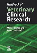 Holmes / Cockcroft |  Handbook of Veterinary Clinical Research | Buch |  Sack Fachmedien