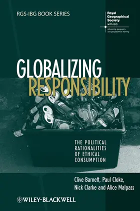 Barnett / Cloke / Clarke |  Globalizing Responsibility | Buch |  Sack Fachmedien