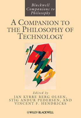Olsen / Pedersen / Hendricks |  A Companion to the Philosophy of Technology | Buch |  Sack Fachmedien