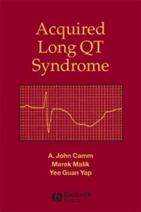 Camm / Malik / Yap |  Acquired Long QT Syndrome | eBook | Sack Fachmedien