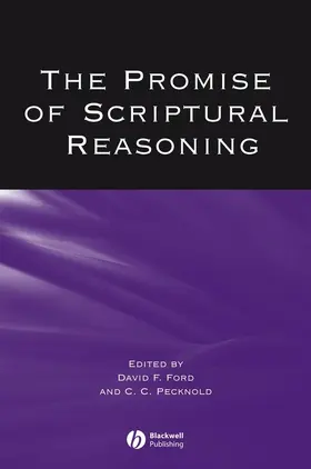 Ford / Pecknold |  The Promise of Scriptural Reasoning | Buch |  Sack Fachmedien