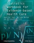Peat / Barton / Elliott |  Statistics Workbook for Evidence-Based Health Care | Buch |  Sack Fachmedien