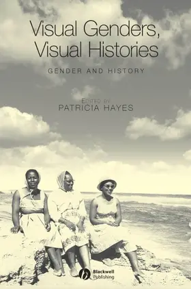 Hayes |  Visual Genders, Visual Histories | Buch |  Sack Fachmedien