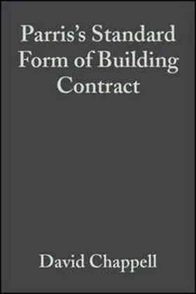 Chappell |  Parris's Standard Form of Building Contract | eBook | Sack Fachmedien