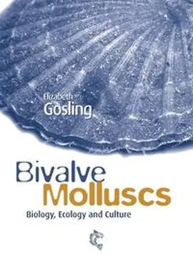 Gosling |  Bivalve Molluscs | eBook | Sack Fachmedien