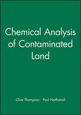 Thompson / Nathanail |  Chemical Analysis of Contaminated Land | eBook | Sack Fachmedien