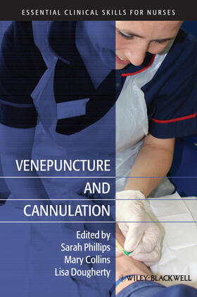 Phillips / Collins / Dougherty |  Venepuncture and Cannulation | Buch |  Sack Fachmedien