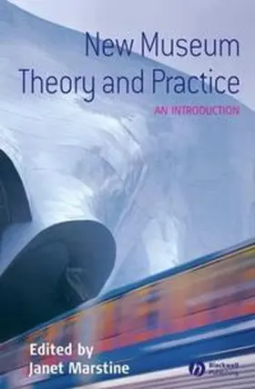 Marstine |  New Museum Theory and Practice | eBook | Sack Fachmedien