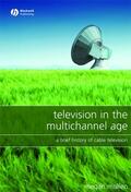 Mullen |  Mullen: Television in the Multichannel Age | Buch |  Sack Fachmedien
