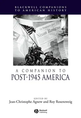 Agnew / Rosenzweig | A Companion to Post-1945 America | Buch | 978-1-4051-4984-6 | www.sack.de