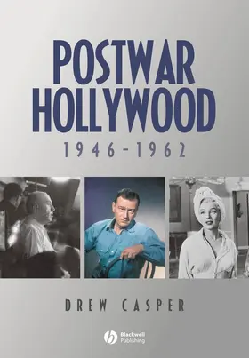 Casper | Postwar Hollywood 1946-1962 | Buch | 978-1-4051-5075-0 | www.sack.de
