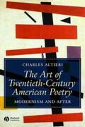 Altieri |  The Art of Twentieth-Century American Poetry | eBook | Sack Fachmedien