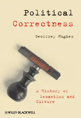 Hughes | Political Correctness | Buch | 978-1-4051-5278-5 | www.sack.de