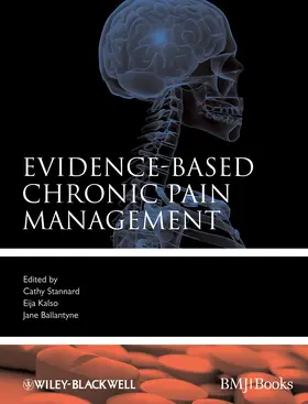 Stannard / Kalso / Ballantyne |  Evidence-Based Chronic Pain Management | Buch |  Sack Fachmedien