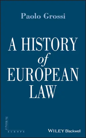 Grossi | A History of European Law | Buch | 978-1-4051-5294-5 | www.sack.de