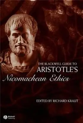Kraut |  The Blackwell Guide to Aristotle's Nicomachean Ethics | eBook | Sack Fachmedien