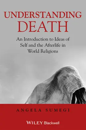 Sumegi | Understanding Death | Buch | 978-1-4051-5370-6 | www.sack.de