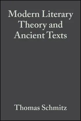 Schmitz |  Modern Literary Theory and Anc | Buch |  Sack Fachmedien