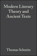 Schmitz |  Modern Literary Theory and Ancients Text | Buch |  Sack Fachmedien