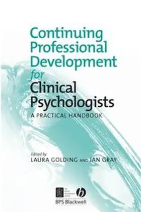 Golding / Gray |  Continuing Professional Development for Clinical Psychologists | eBook | Sack Fachmedien