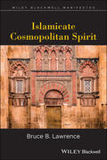 Lawrence |  Lawrence, B: Islamicate Cosmopolitan Spirit | Buch |  Sack Fachmedien