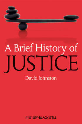 Johnston | Brief History of Justice | Buch | 978-1-4051-5576-2 | sack.de