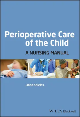 Shields |  Perioperative Care of the Child | Buch |  Sack Fachmedien
