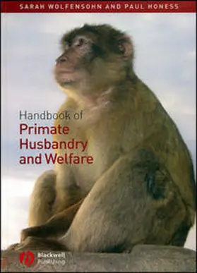 Wolfensohn / Honess | Handbook of Primate Husbandry and Welfare | E-Book | www.sack.de