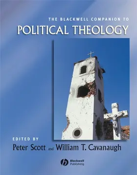 Scott / Cavanaugh |  Blackwell Companion Political Theology | Buch |  Sack Fachmedien