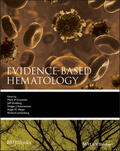 Crowther / Ginsberg / Schünemann |  Evidence-Based Hematology | Buch |  Sack Fachmedien