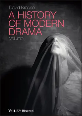 Krasner |  A History of Modern Drama, Volume I | Buch |  Sack Fachmedien