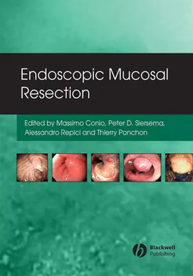 Conio / Siersema / Repici |  Endoscopic Mucosal Resection | Buch |  Sack Fachmedien