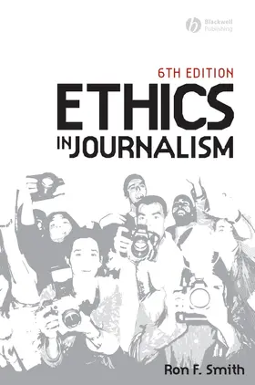 Smith |  Ethics in Journalism 6e | Buch |  Sack Fachmedien