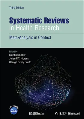 Egger / Higgins / Davey Smith |  Systematic Reviews in Health Research | Buch |  Sack Fachmedien